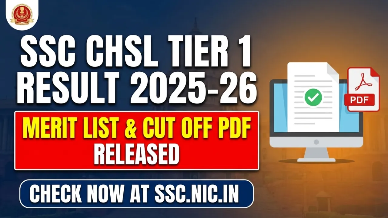 SSC CHSL Tier 1 Result 2025 Expected Soon: Merit List PDF & Cut Off Marks at ssc.gov.in