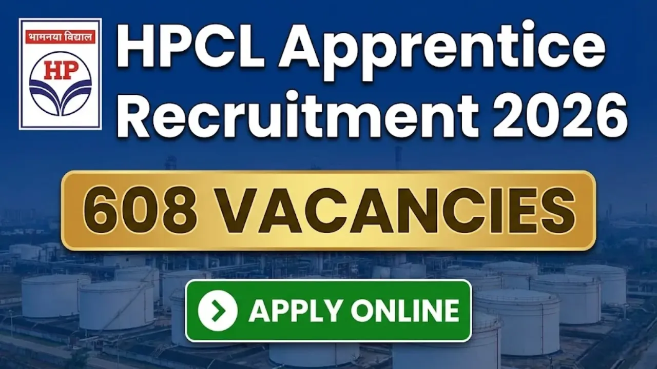 Hindustan Petroleum Corporation Limited HPCL Apprentice Recruitment 2026: Apply Online for 608 Graduate Apprentice Trainee Vacancies