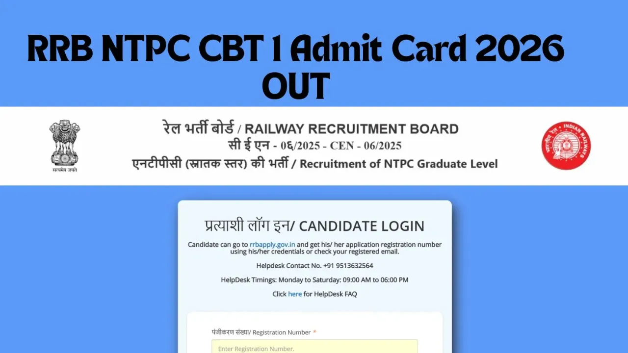 RRB NTPC Admit Card 2026 (Hall Ticket OUT): Graduate Level CBT 1 Hall Ticket Download Direct Link, Exam Dates & Complete Guide